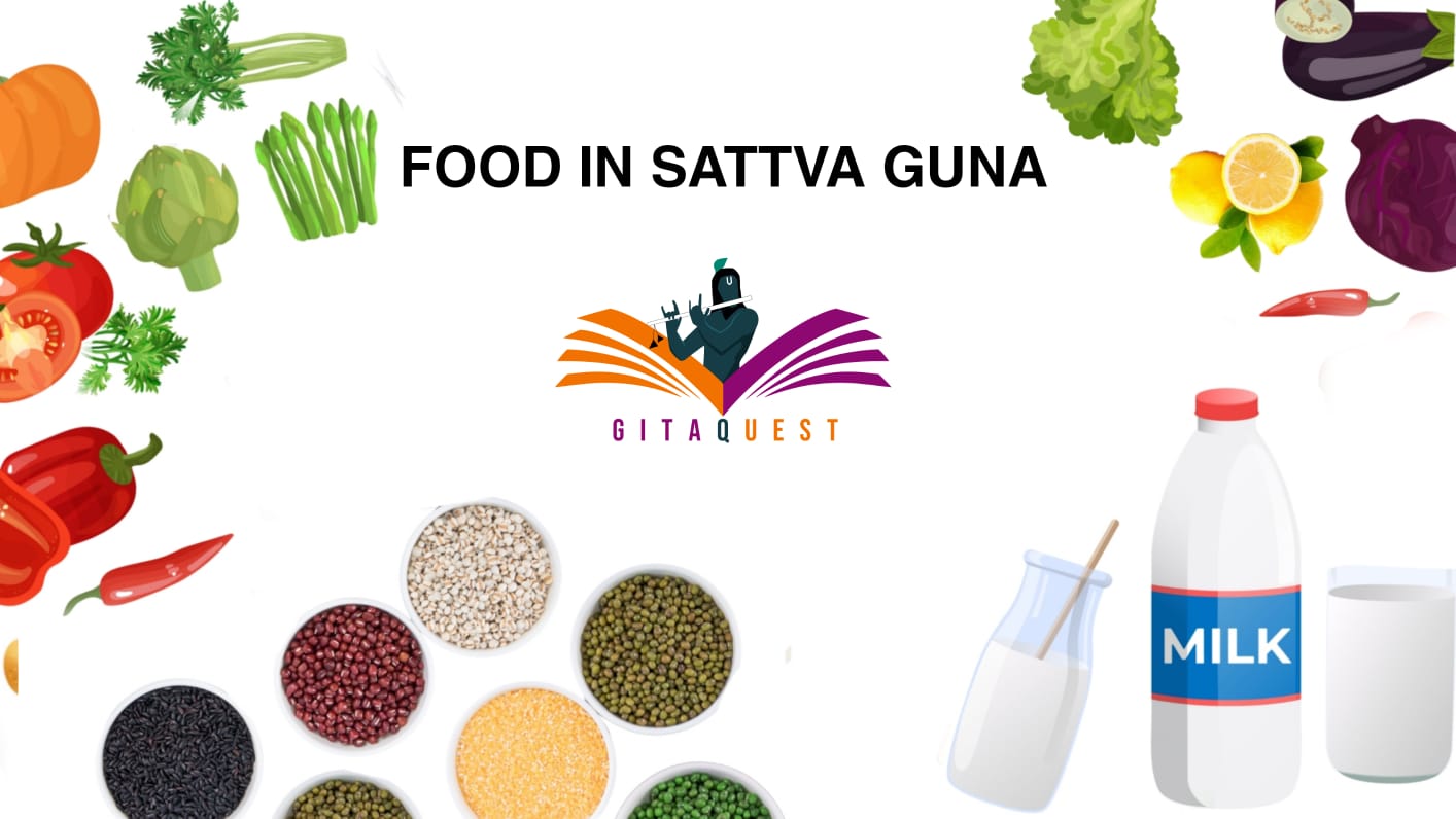 https://gitaquest.in/wp-content/uploads/2023/04/Food-in-SattvaGuna.jpeg